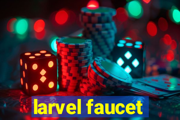 larvel faucet